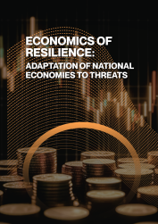 ECONOMICS OF RESILIENCE: ADAPTATION OF NATIONAL ECONOMIES TO THREATS
